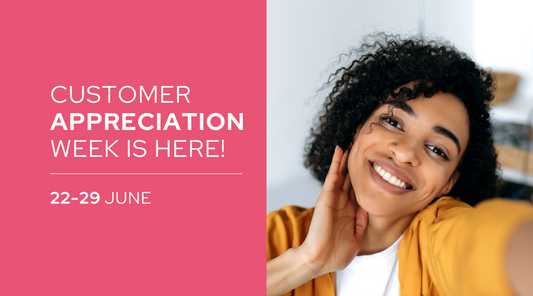 Customer Appreciation Week is Here!